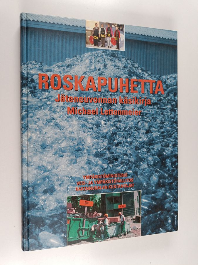 Roskapuhetta