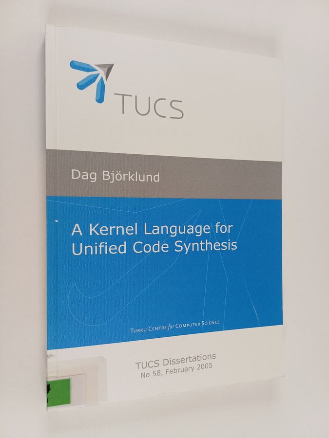 A kernel language for unified code synthesis