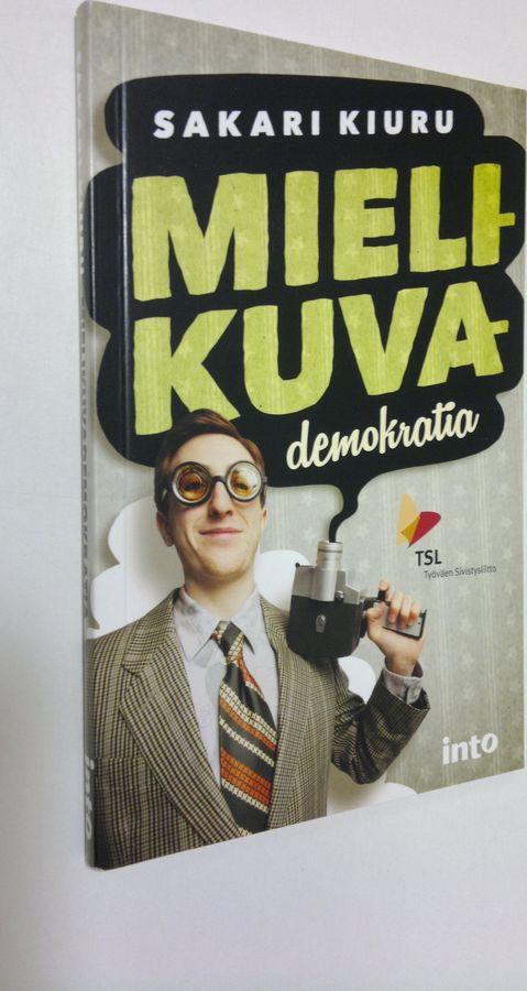 Sakari Kiuru : Mielikuvademokratia