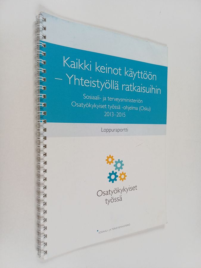 Kaikki keinot käyttöön