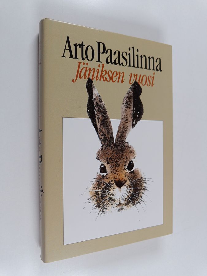Arto Paasilinna : Jäniksen vuosi