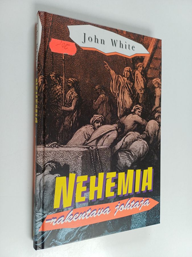 Nehemia - rakentava johtaja