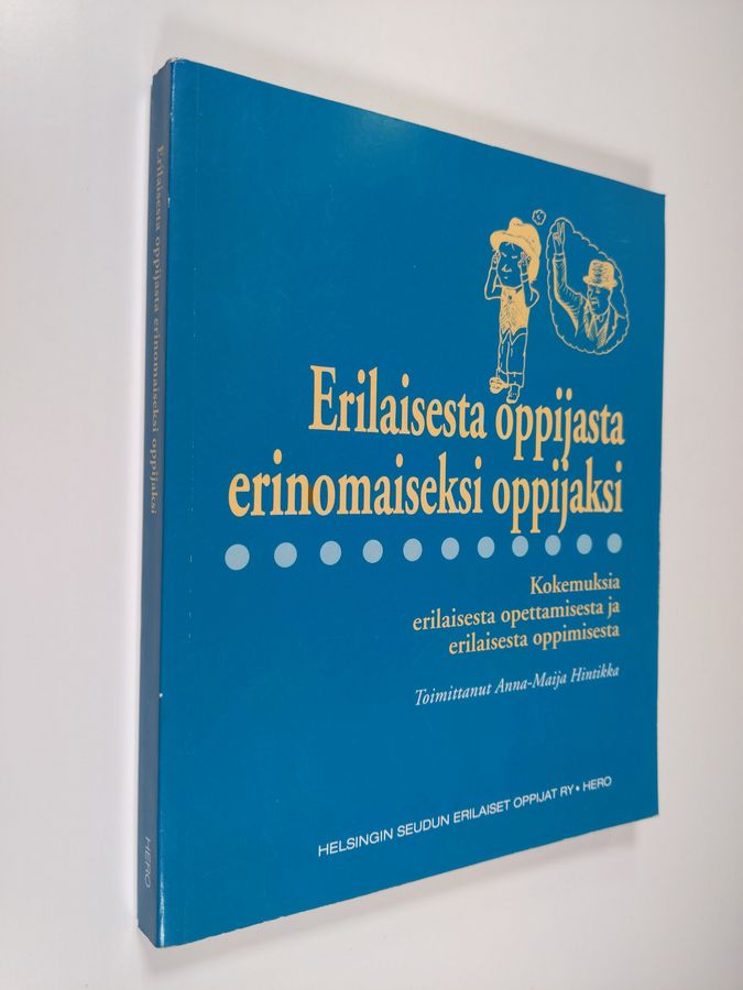 Erilaisesta oppijasta erinomaiseksi oppijaksi