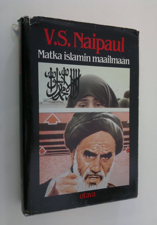 V. S. Naipaul : Matka islamin maailmaan