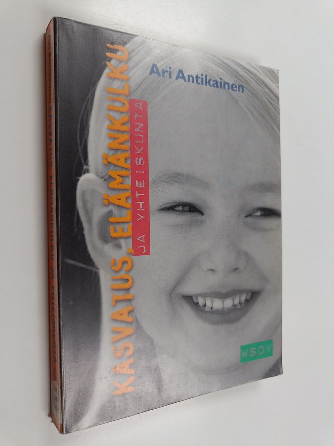 Kasvatus, elämänkulku ja yhteiskunta