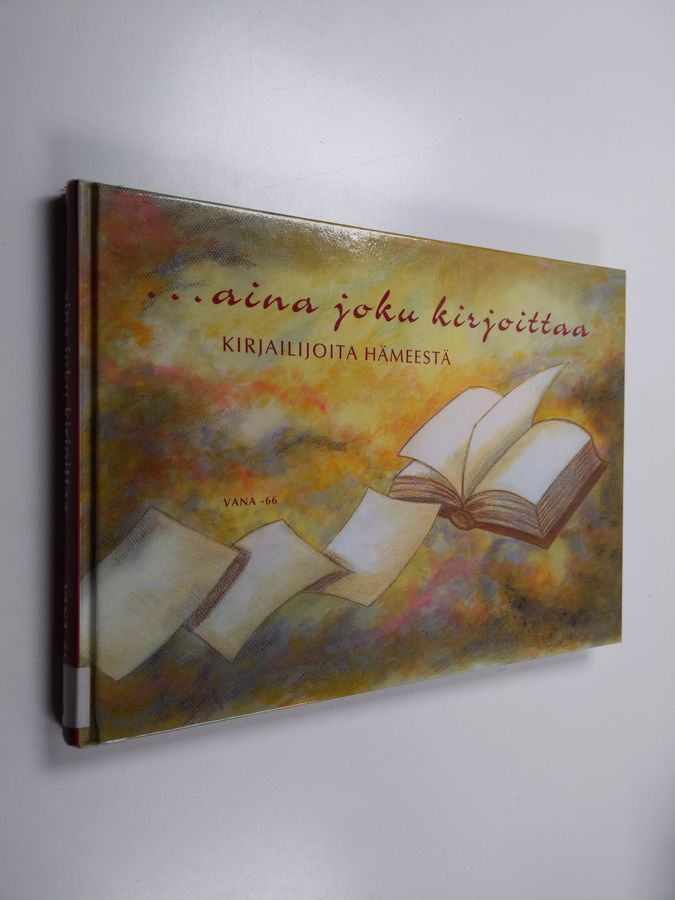 ...aina joku kirjoittaa