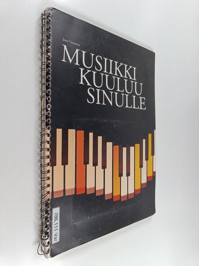 Jasse Varpama : Musiikki kuuluu sinulle (+CD)