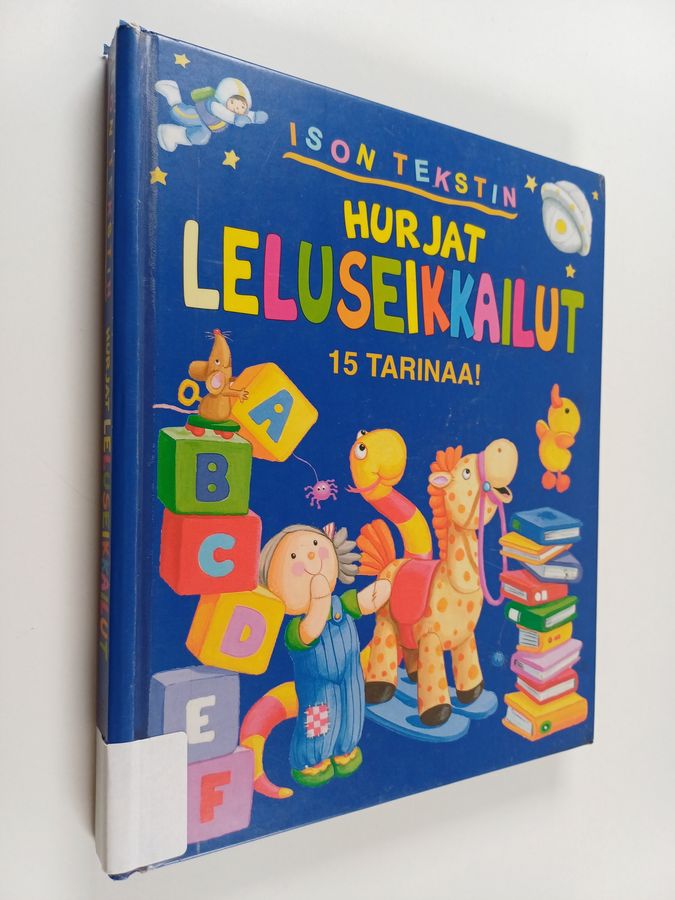 Ison tekstin hurjat leluseikkailut