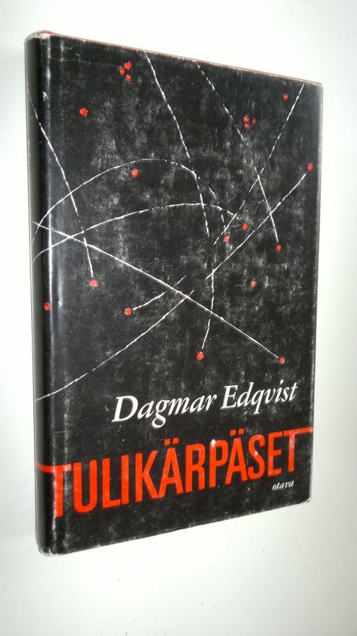 Dagmar Edqvist : Tulikärpäset