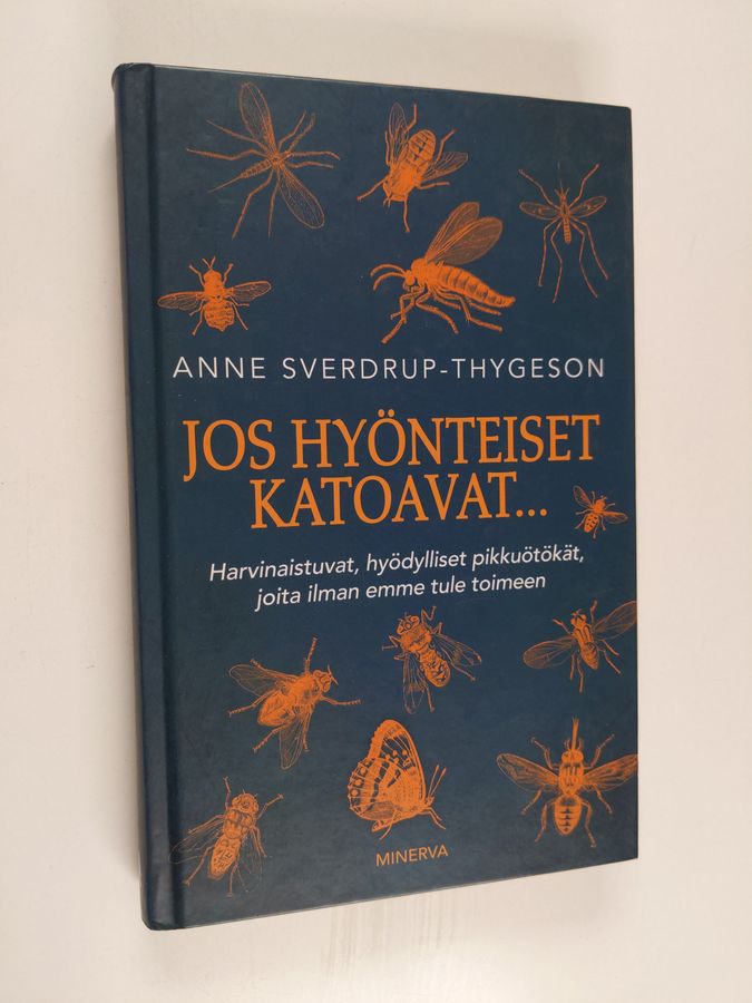 Jos hyönteiset katoavat...