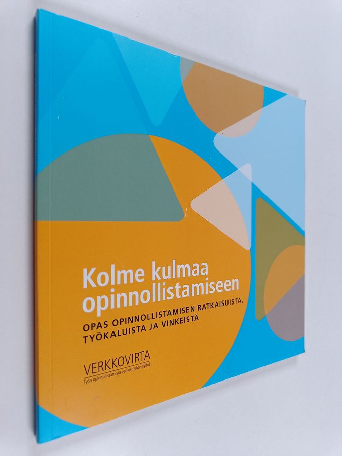Kolme kulmaa opinnollistamiseen