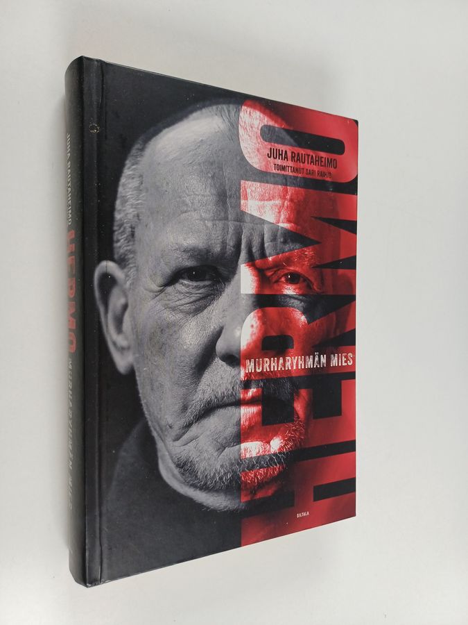 Juha Rautaheimo : Hermo : murharyhmän mies