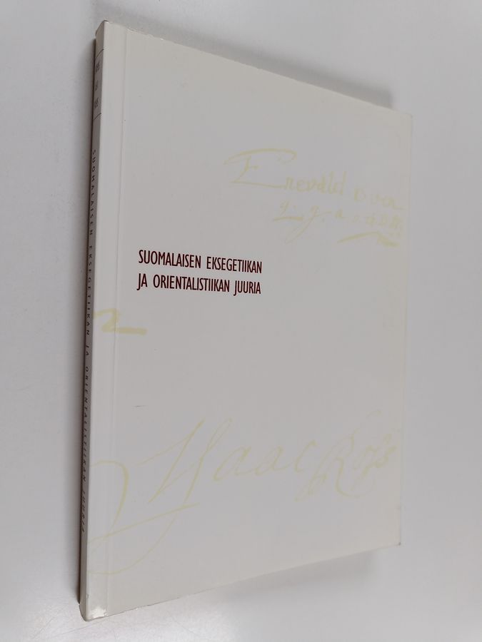 Suomalaisen eksegetiikan ja orientalistiikan juuria