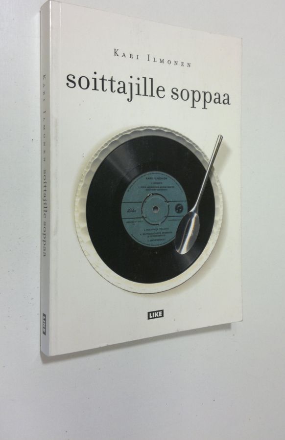 Kari Ilmonen : Soittajille soppaa : koulutuksen haasteet rytmimusiikissa