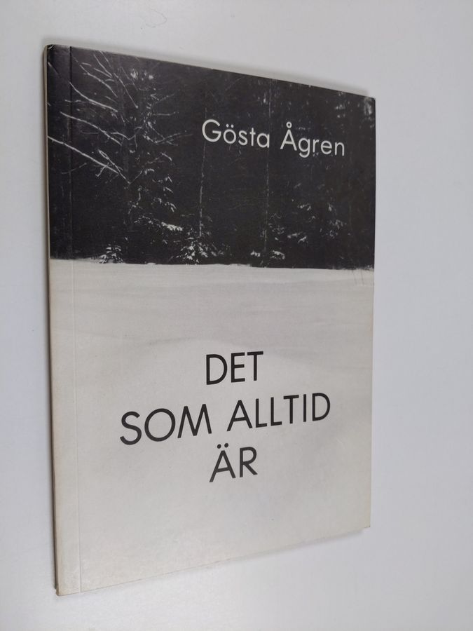 Det som alltid är