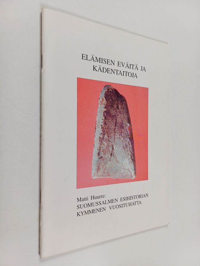 Elämisen eväitä ja kädentaitoja