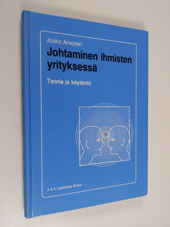 Johtaminen ihmisten yrityksessä