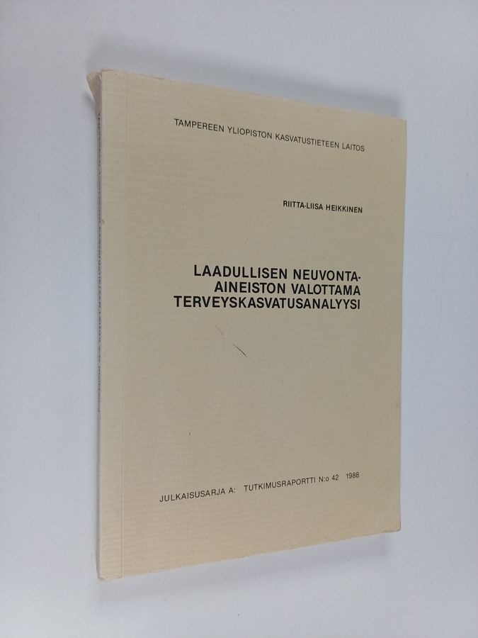 Laadullisen neuvonta-aineiston valottama terveyskasvatusanalyysi