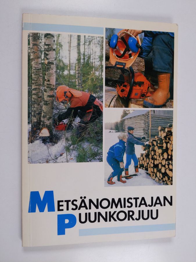 Metsänomistajan puunkorjuu