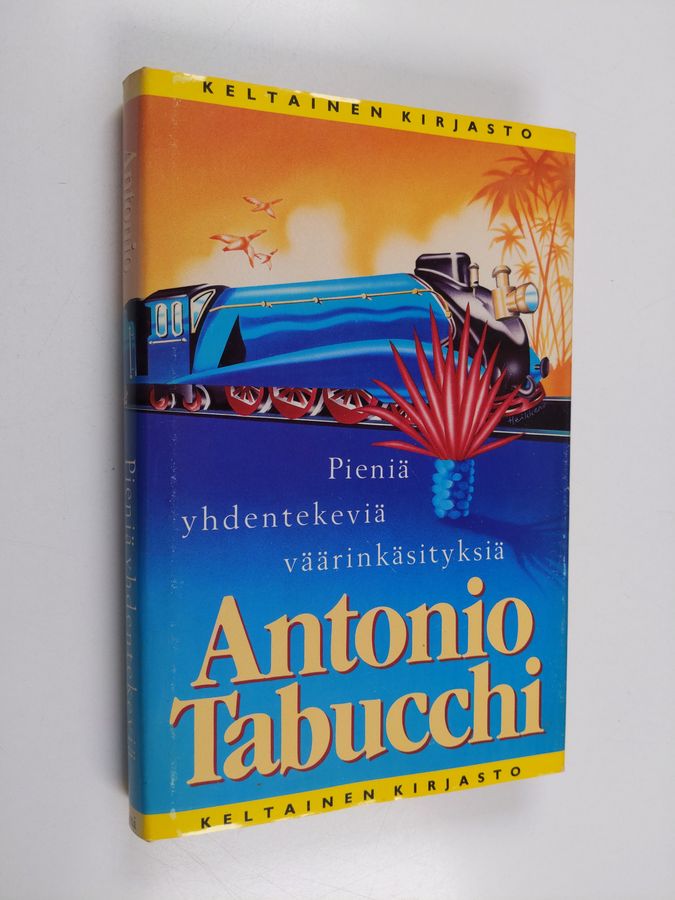Antonio Tabucchi : Pieniä yhdentekeviä väärinkäsityksiä