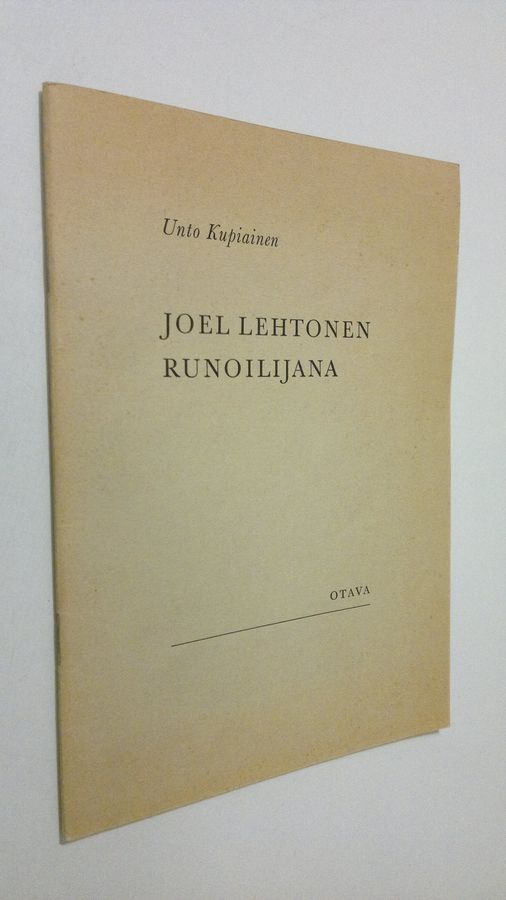 Unto Kupiainen : Joel Lehtonen runoilijana