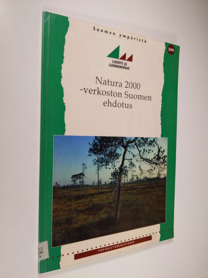 Natura 2000 -verkoston Suomen ehdotus.