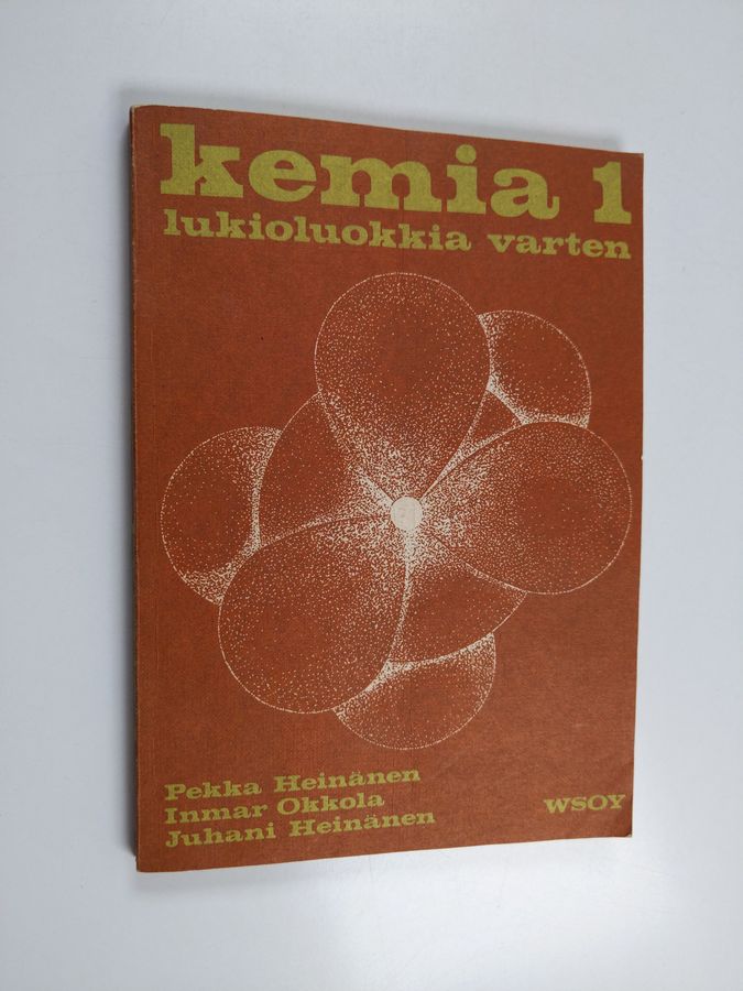 Kemia : lukioluokkia varten 1