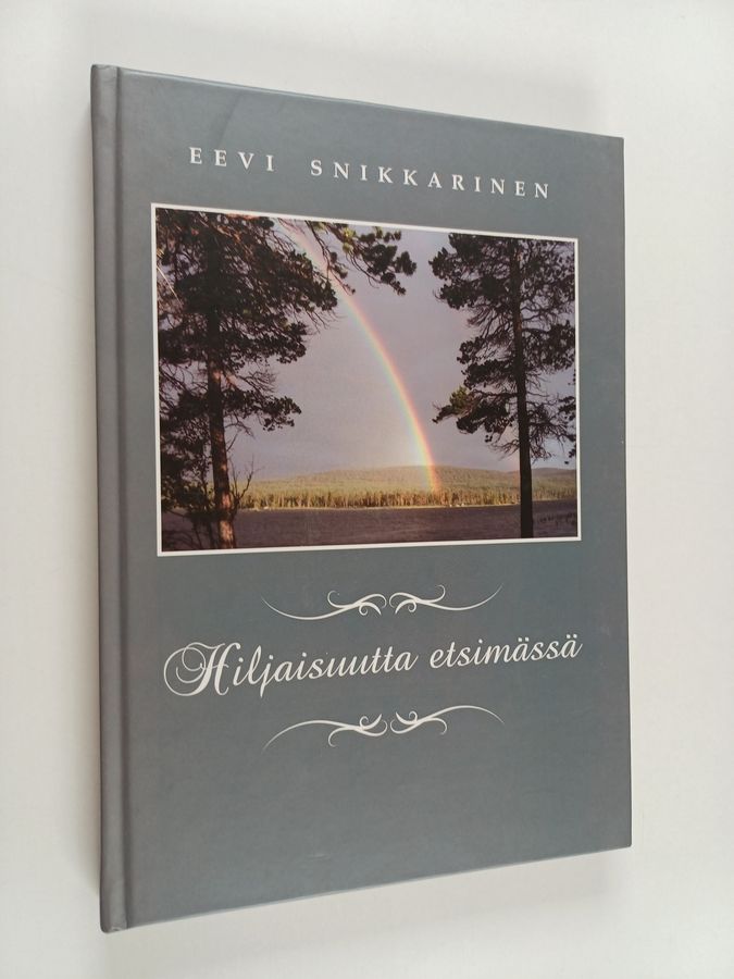 Hiljaisuutta etsimässä