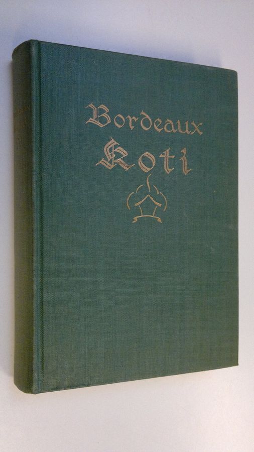 Henry Bordeaux : Koti