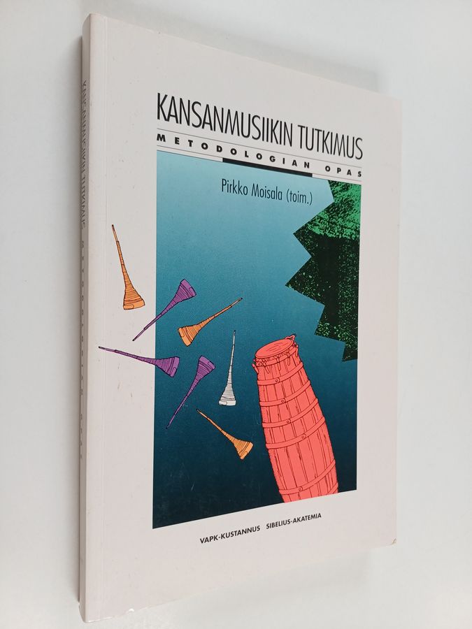 Kansanmusiikin tutkimus : metodologian opas