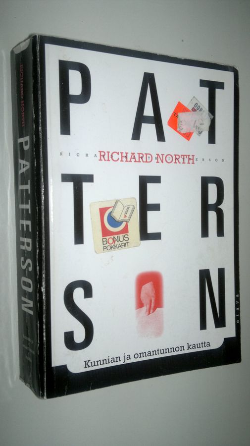 Richard North Patterson : Kunnian ja omantunnon kautta