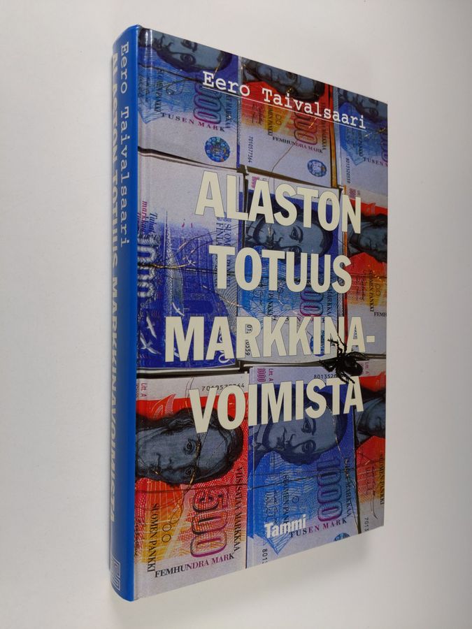 Alaston totuus markkinavoimista
