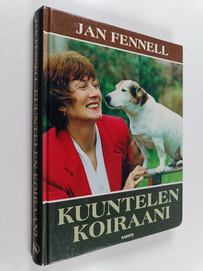 Jan Fennell : Kuuntelen koiraani