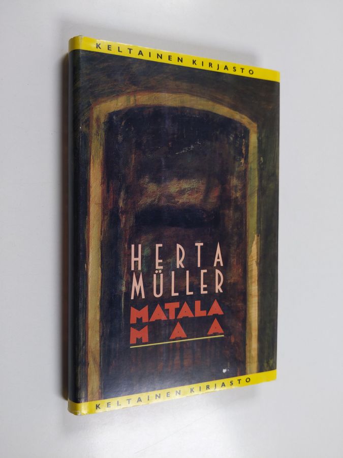 Herta Müller : Matala maa