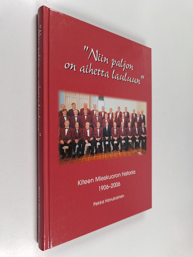'Niin paljon on aihetta lauluun'
