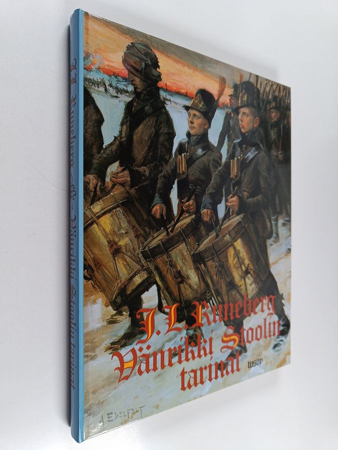 Johan Ludvig Runeberg : Vänrikki Stoolin tarinat