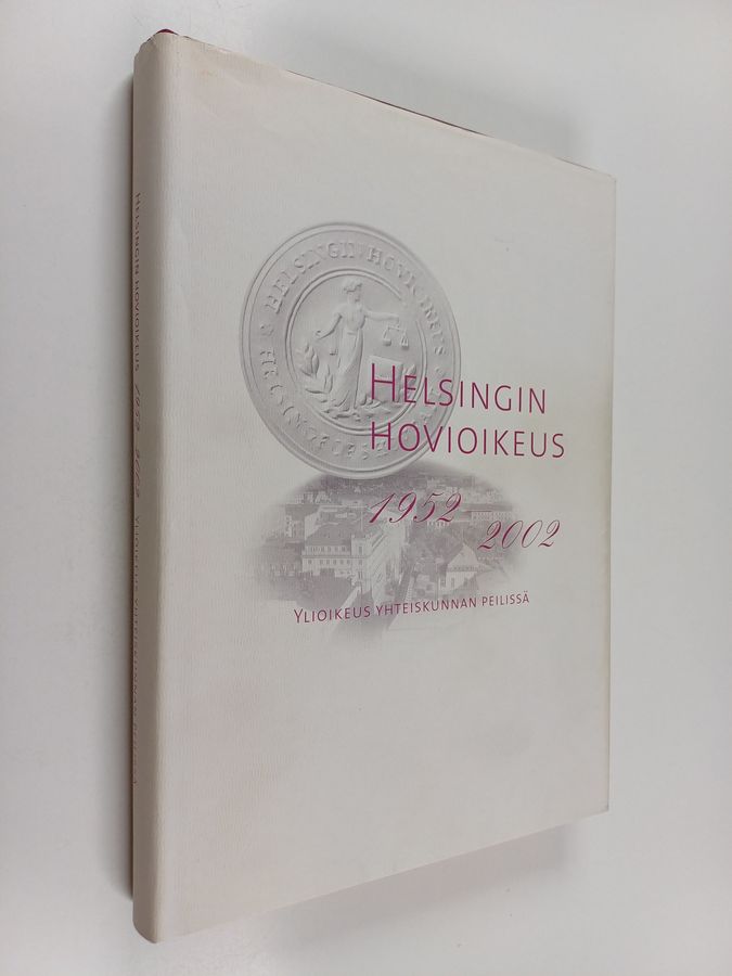 Helsingin hovioikeus 1952-2002