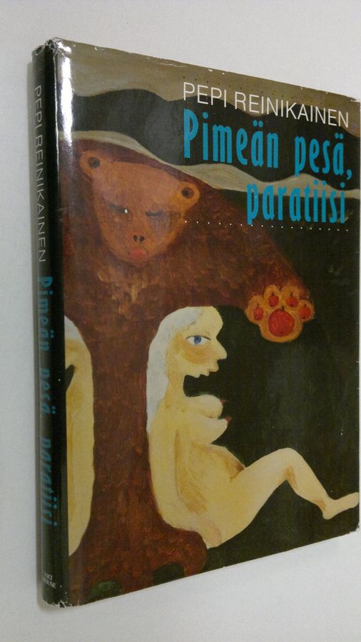 Pimeän pesä, paratiisi