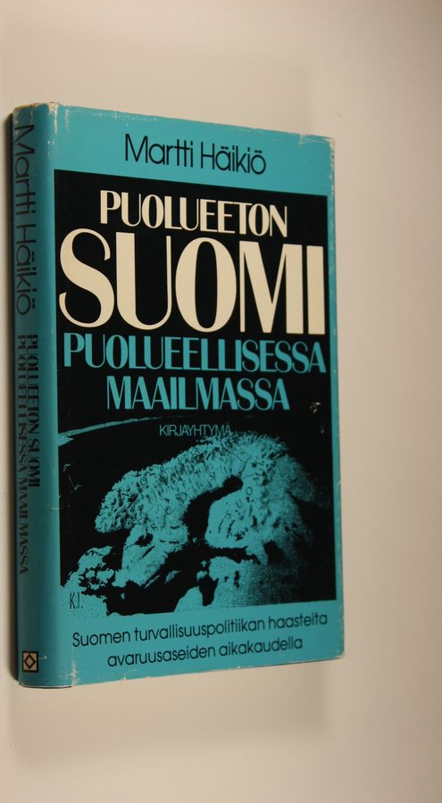 Martti Häikiö : Puolueeton Suomi puolueellisessa maailmassa : Suomen turvallisuuspolitiikan haasteita avaruusaseiden aikakaudella