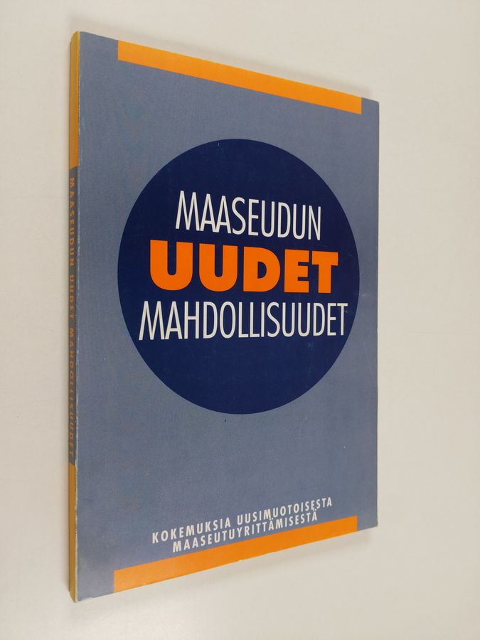 Maaseudun uudet mahdollisuudet