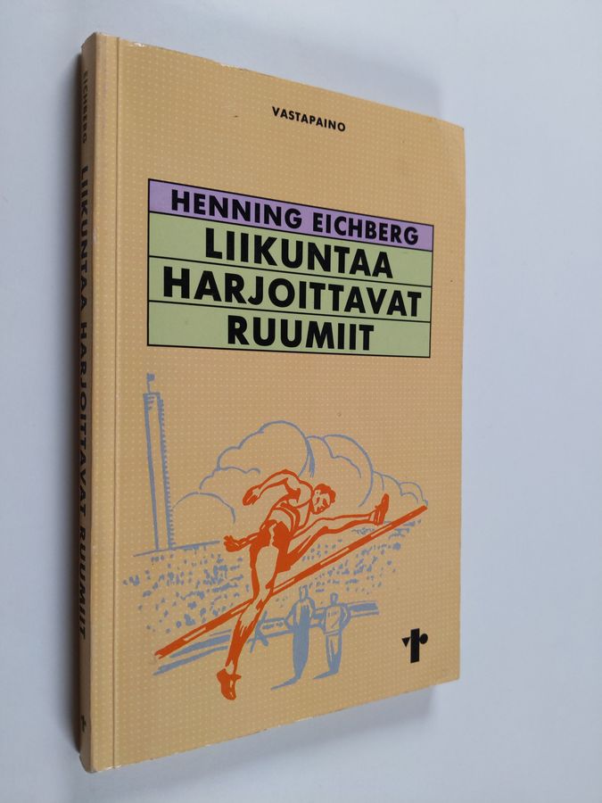 Liikuntaa harjoittavat ruumiit