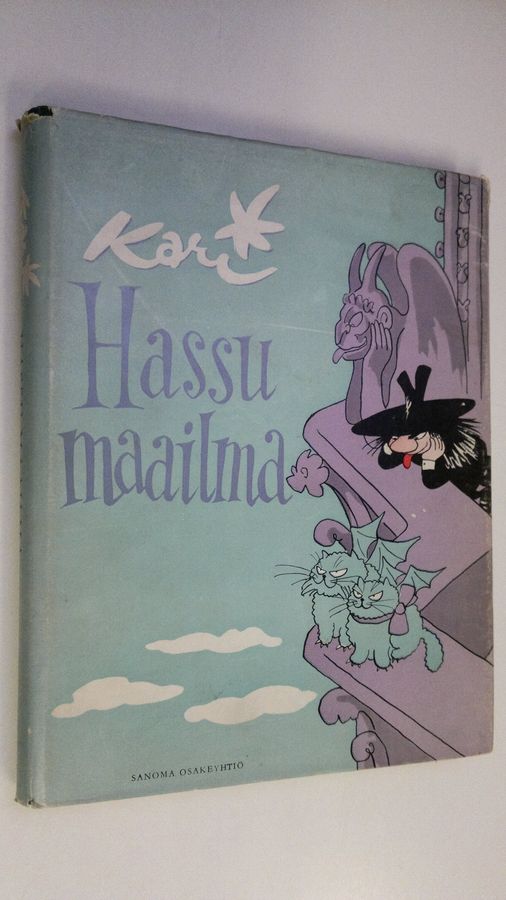Kari : Hassu maailma : valittuja pilapiirroksia