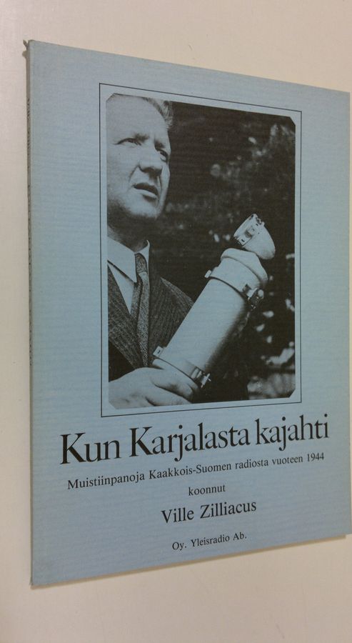 Kun Karjalasta kajahti