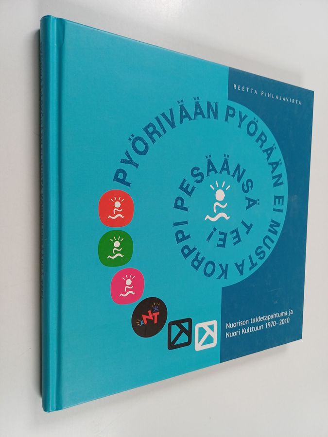 Pyörivään pyörään ei musta korppi pesäänsä tee!