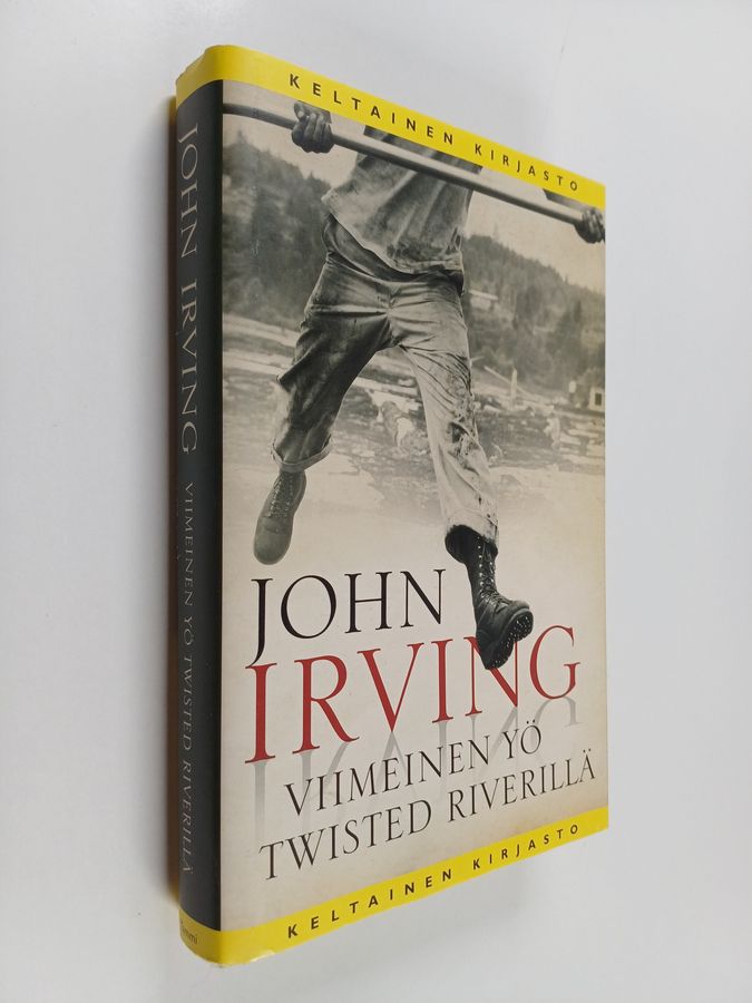 John Irving : Viimeinen yö Twisted Riverillä
