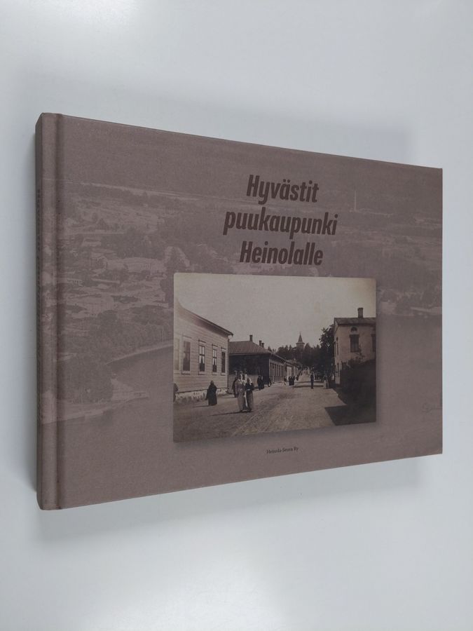Hyvästit puukaupunki Heinolalle.