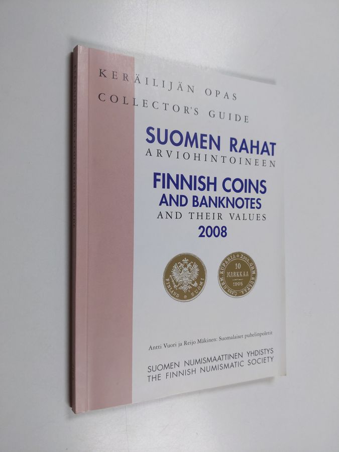 Suomen rahat arviohintoineen 2008