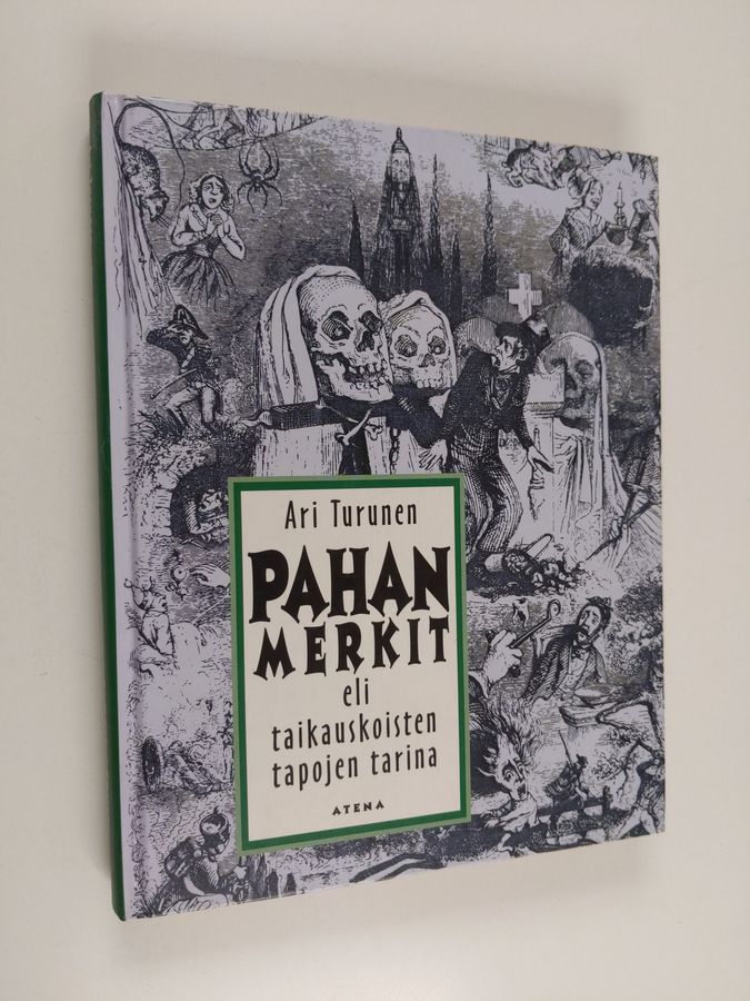 Pahan merkit, eli, Taikauskoisten tapojen tarina