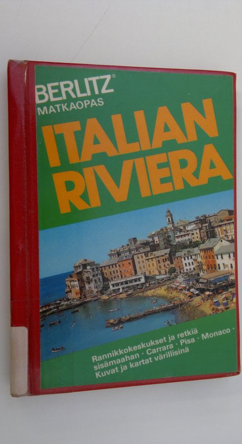 Editions (toim.) Berlitz : Italian Riviera