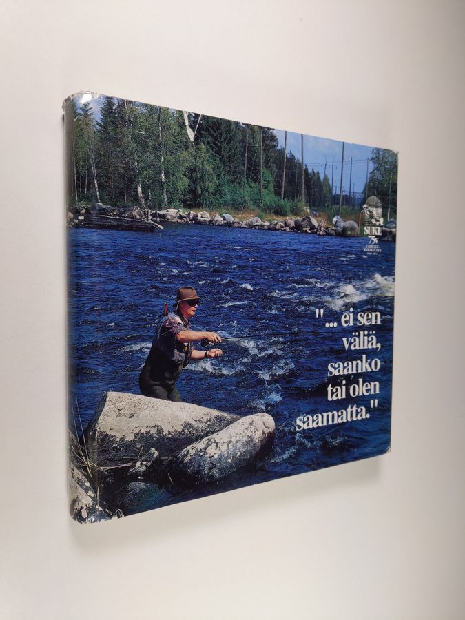 "... ei sen väliä, saanko tai olen saamatta."